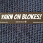 YARN ON BLOKES Stickers